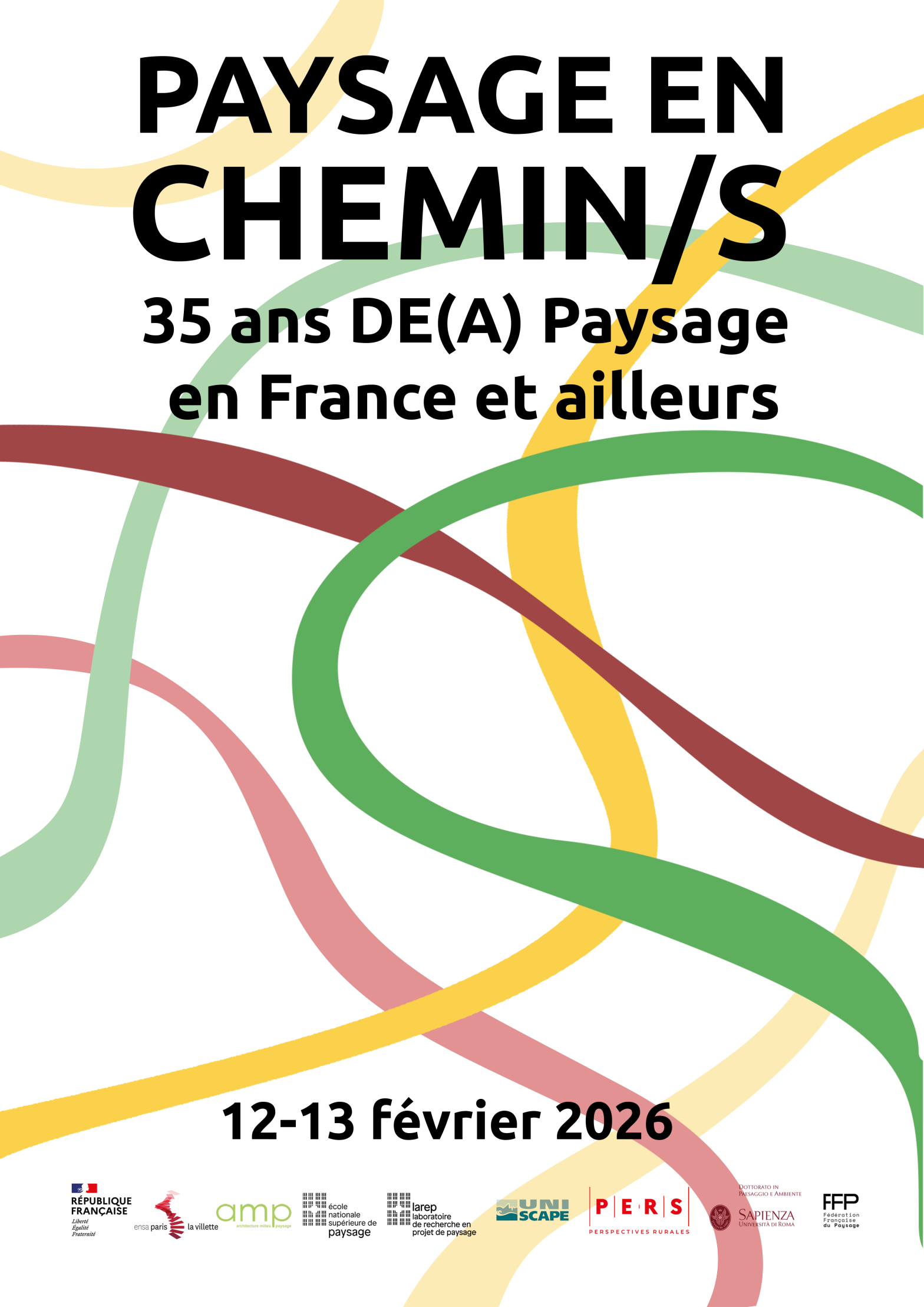 Colloque international – Paysage en chemin/s. 35 ans DE(A) Paysage en France et ailleurs – 12 & 13 février 2026 – ENSA Paris La Villette
