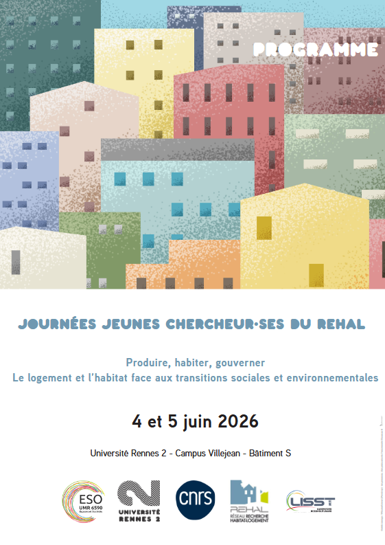 JCC – Produire, habiter, gouverner : le logement et l&rsquo;habitat face aux transitions sociales et environnementales – Journées Jeunes chercheurs du REHAL – 4 & 5 juin 2026 – Université Rennes 2